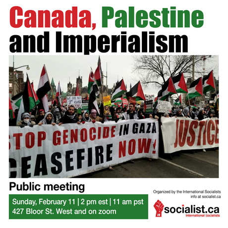 , Actu communisme: Le Canada, la Palestine et l’impérialisme