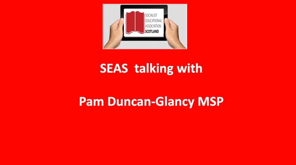 , Infos socialisme: Pam Duncan-Glancy MSP discute avec SEAS – Socialist Educational Association Scotland